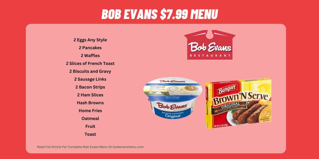 Bob Evans $7.99 Menu